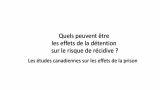 La Parole  Denis Lafortune : Quels peuvent tre les effets de la dtention sur le risque de rcidive ?